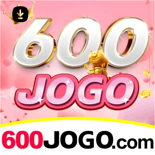 Download gratuito do app da 600jogo